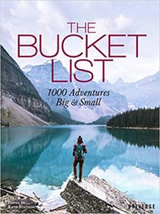 Bucket List: 1000 Adventures Big and Small