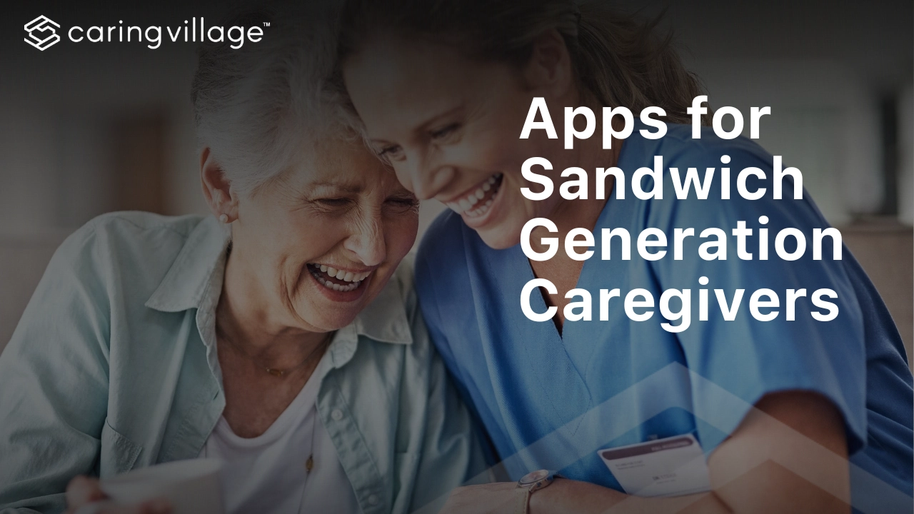 apps for sandwich generation caregivers